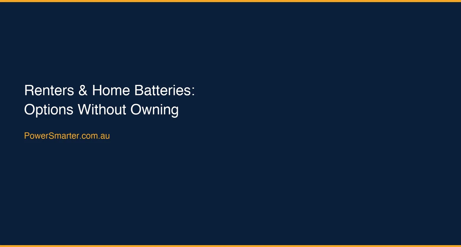 Renters & Home Batteries: Options Without Owning